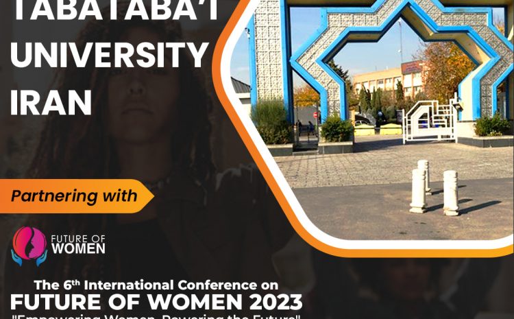  Allameh Tabataba’i University Academic Partnering with Future Women 2023